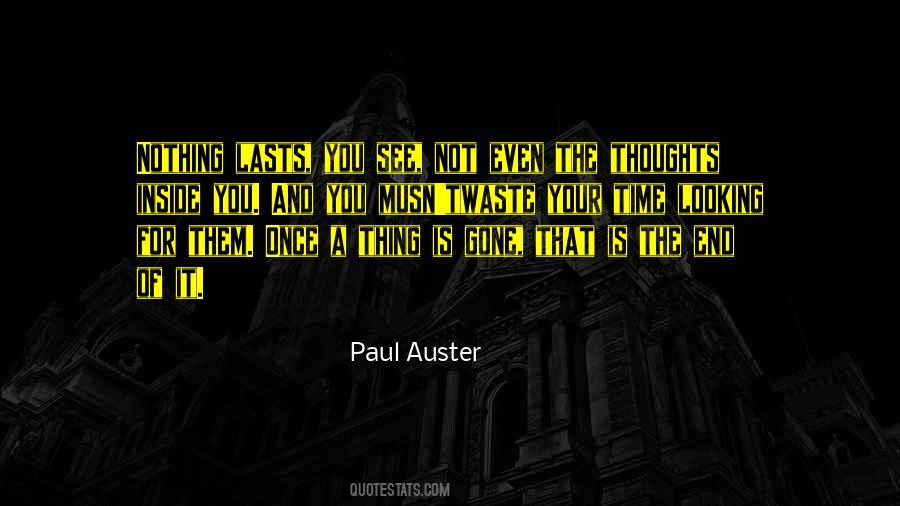 Paul Auster Quotes #1583849