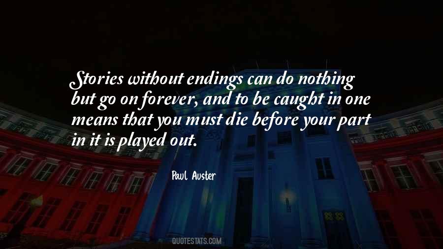 Paul Auster Quotes #1762824