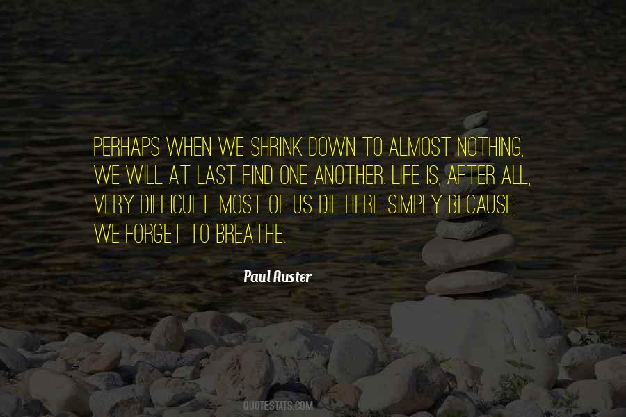 Paul Auster Quotes #354809