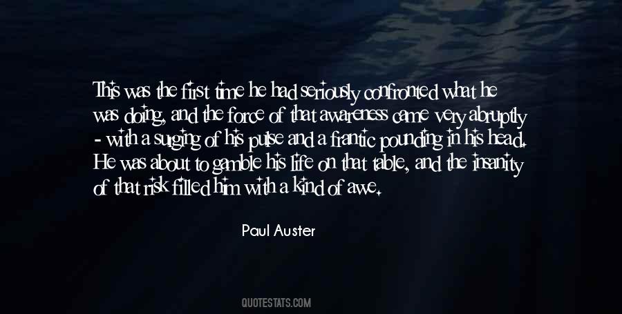 Paul Auster Quotes #939892