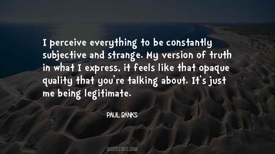 Paul Banks Quotes #285714