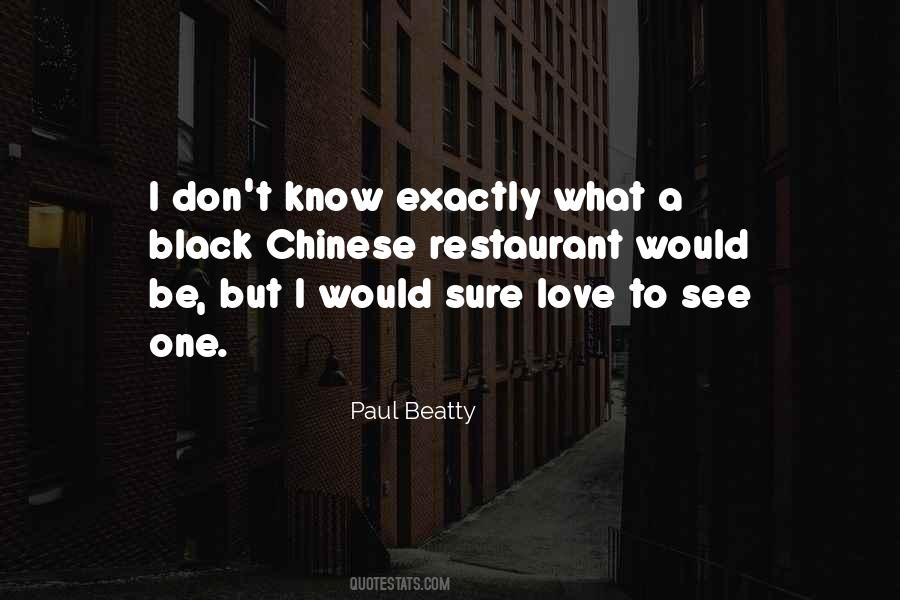 Paul Beatty Quotes #1454844