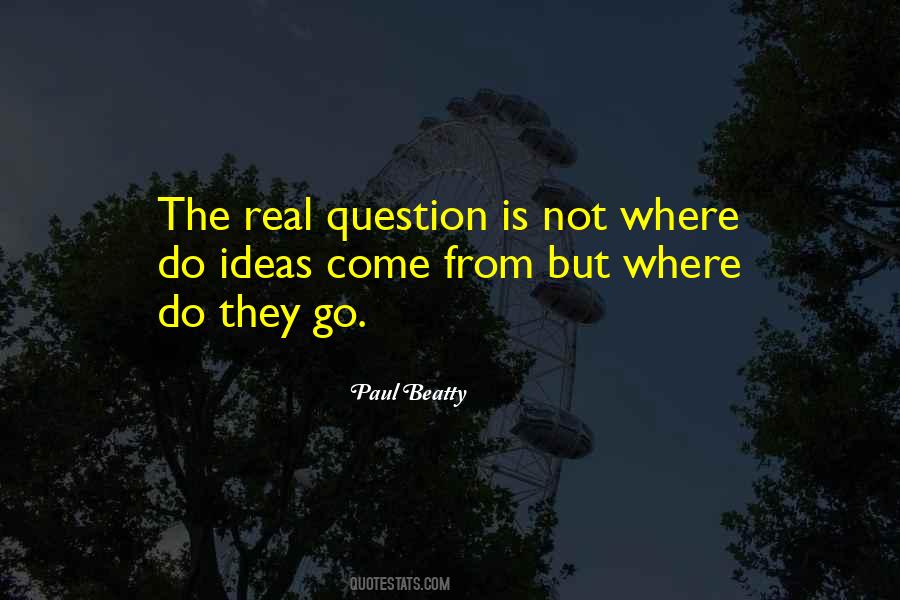 Paul Beatty Quotes #1558361