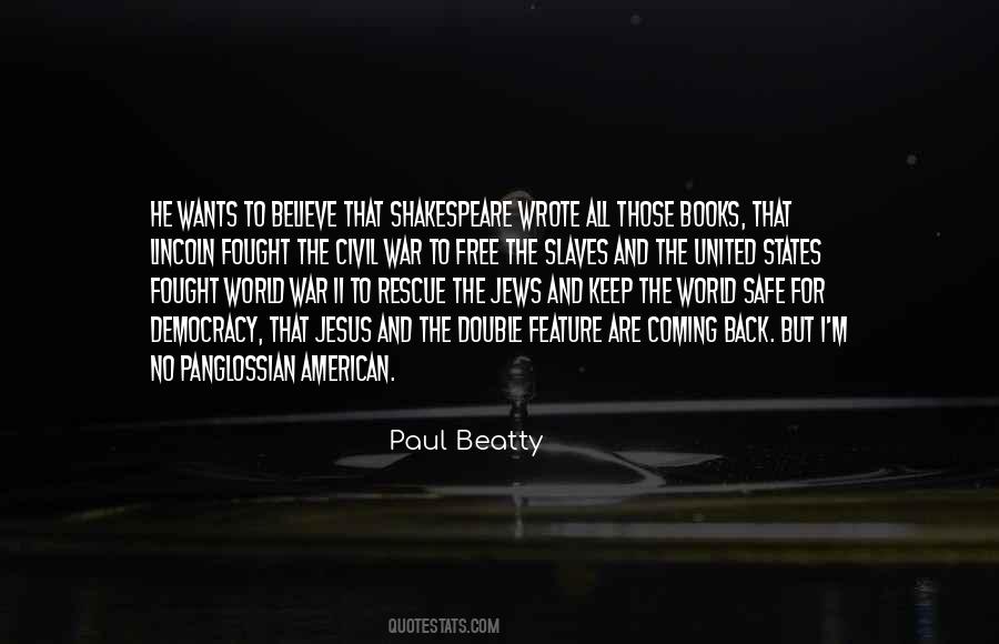 Paul Beatty Quotes #460896