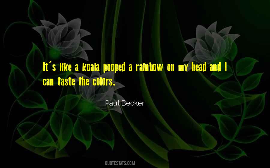 Paul Becker Quotes #1219340