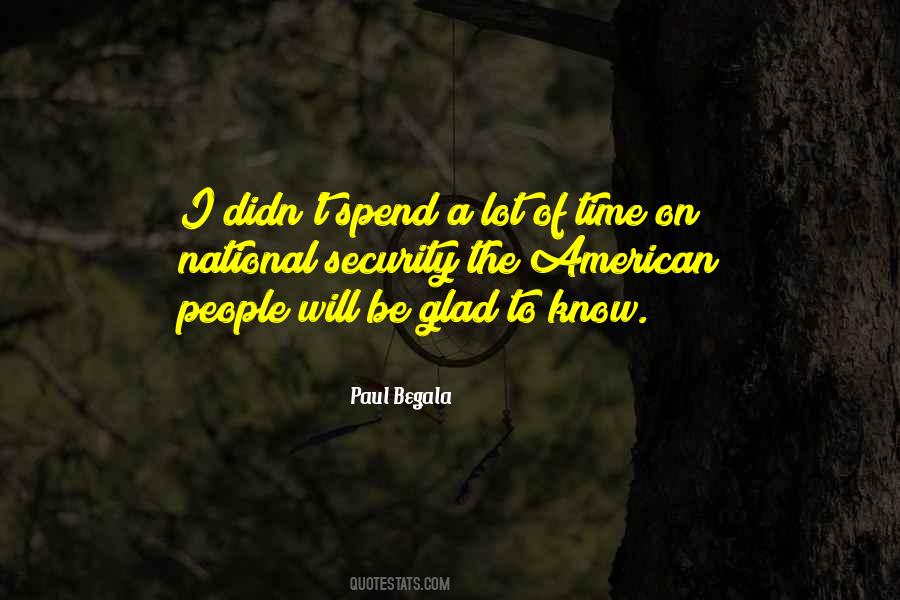 Paul Begala Quotes #1380853