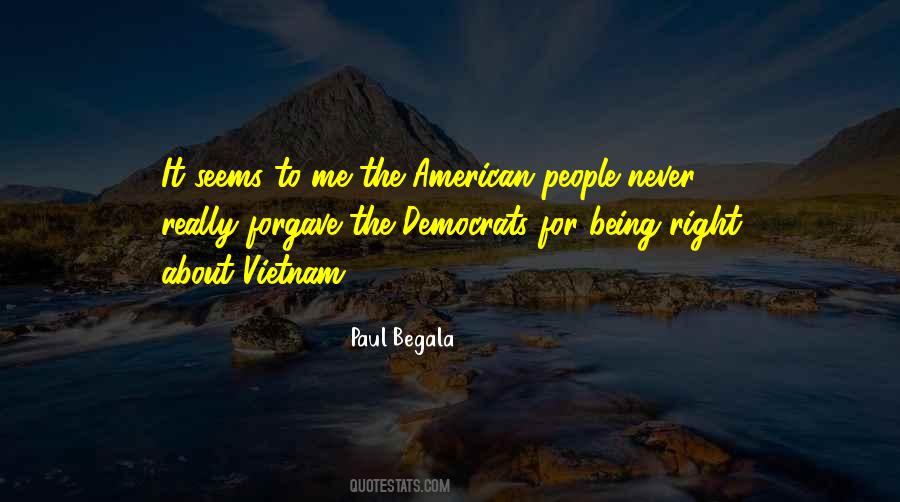 Paul Begala Quotes #1802639