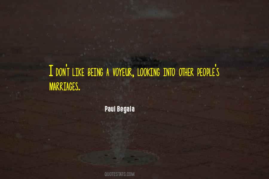 Paul Begala Quotes #718581