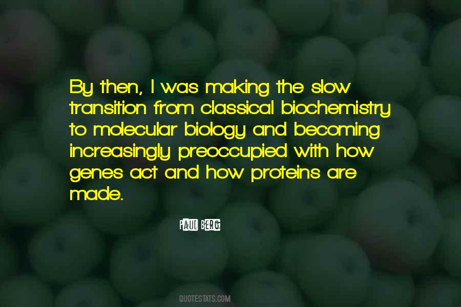 Paul Berg Quotes #1665767
