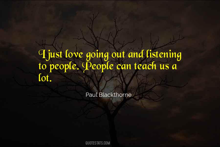 Paul Blackthorne Quotes #11601