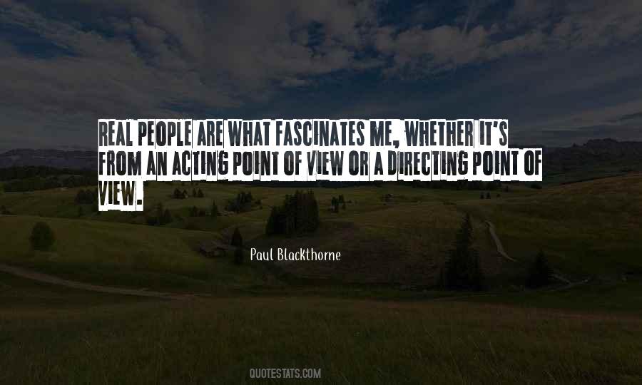 Paul Blackthorne Quotes #1816922
