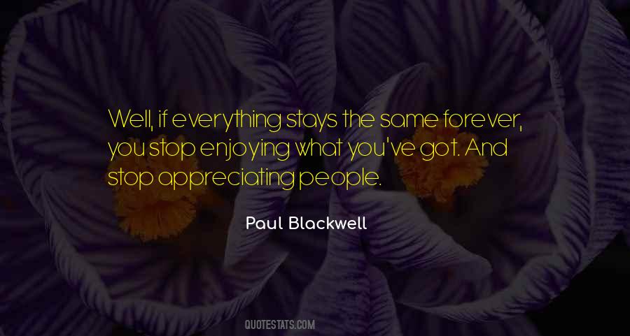 Paul Blackwell Quotes #731770