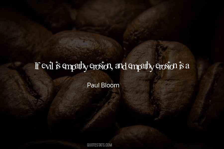 Paul Bloom Quotes #1107894