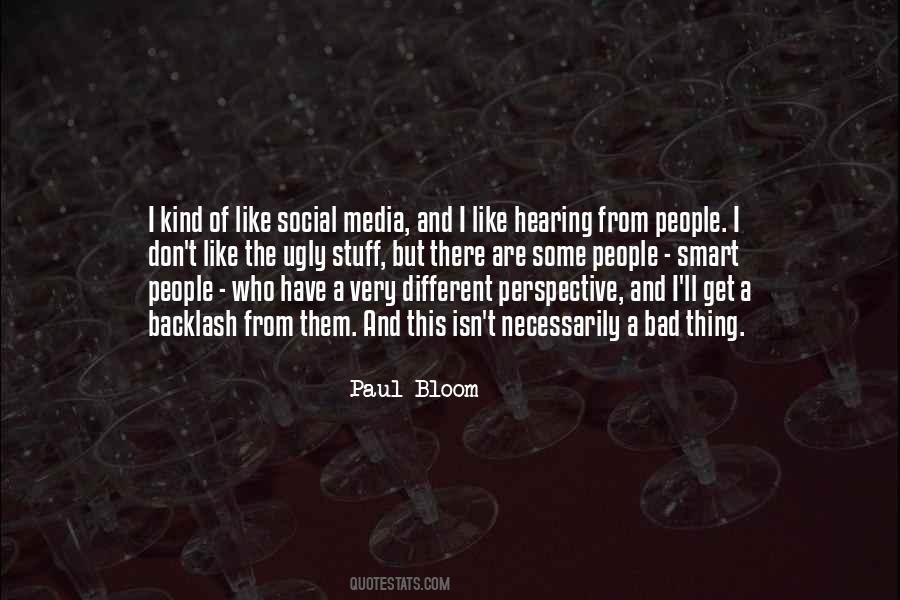 Paul Bloom Quotes #1753030