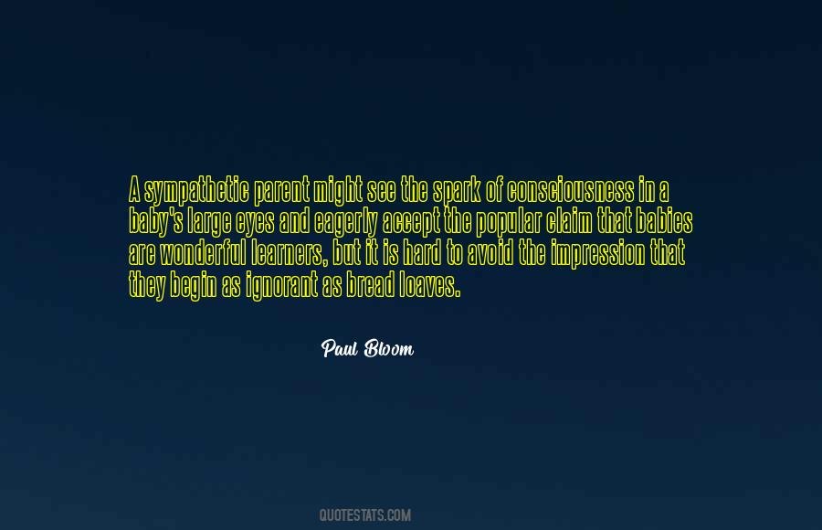Paul Bloom Quotes #342403