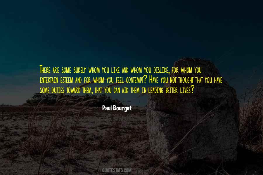 Paul Bourget Quotes #455341