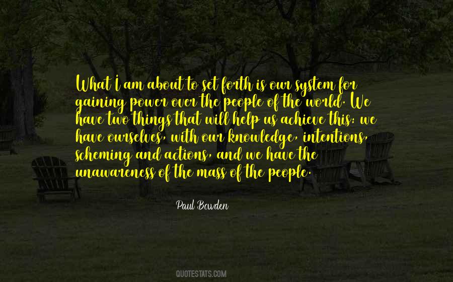 Paul Bowden Quotes #461073