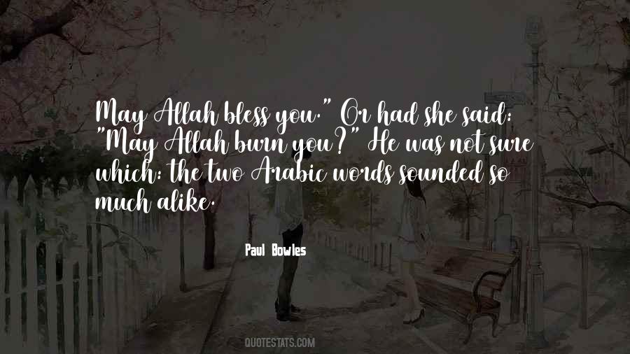 Paul Bowles Quotes #1013355