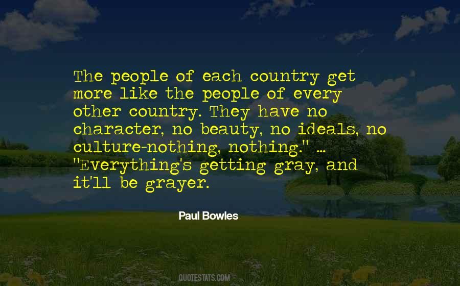 Paul Bowles Quotes #1017104