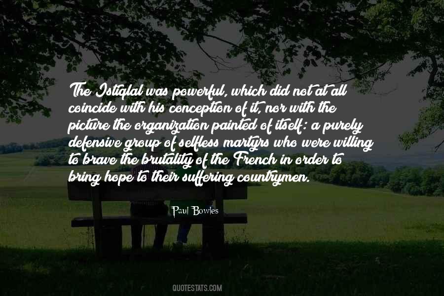 Paul Bowles Quotes #1216651