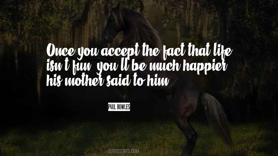 Paul Bowles Quotes #247159