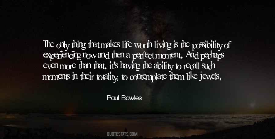 Paul Bowles Quotes #379661
