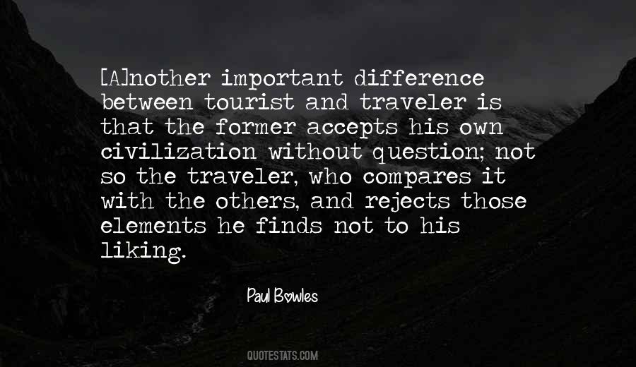 Paul Bowles Quotes #549687