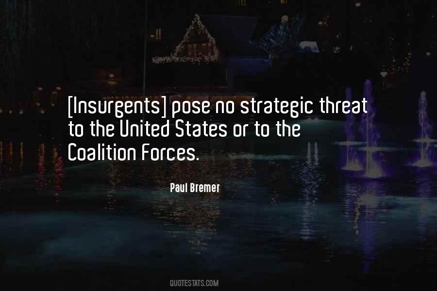 Paul Bremer Quotes #1275970