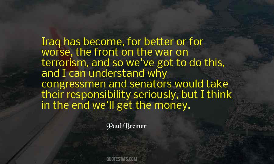 Paul Bremer Quotes #237309