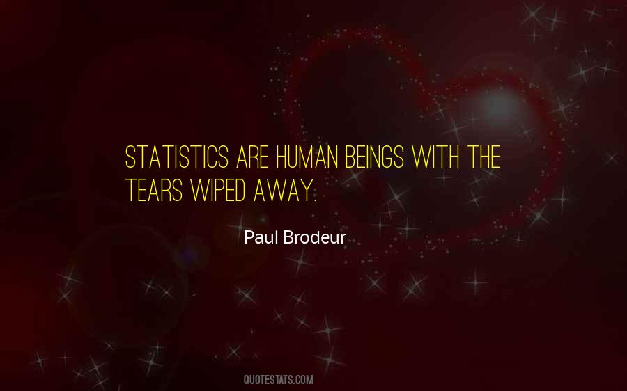 Paul Brodeur Quotes #119529