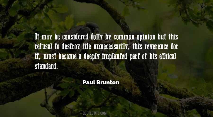 Paul Brunton Quotes #1739002