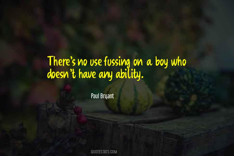 Paul Bryant Quotes #797096