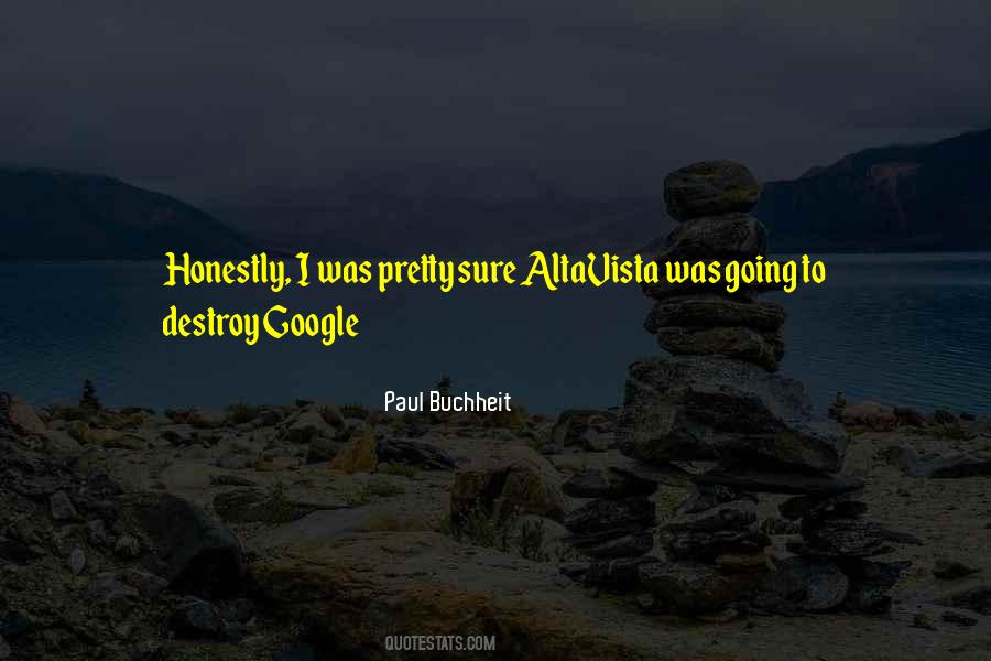 Paul Buchheit Quotes #1544113