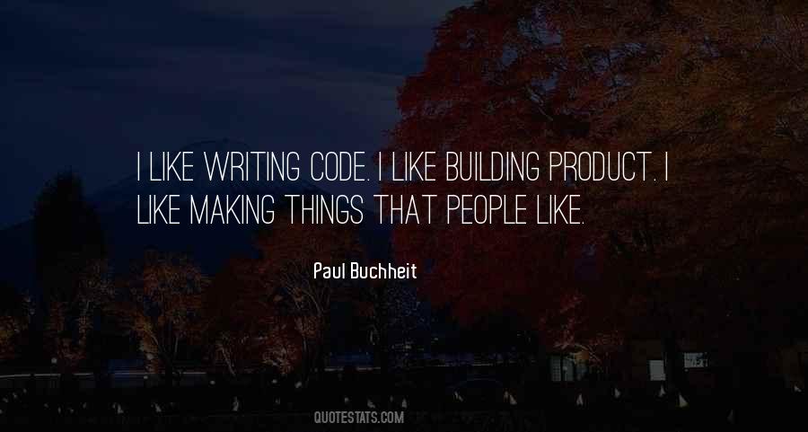 Paul Buchheit Quotes #991126