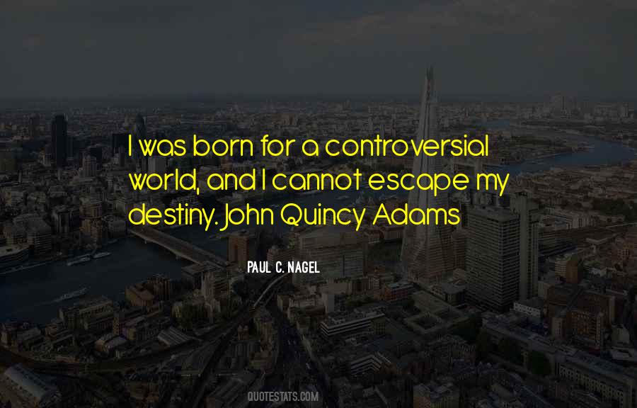 Paul C. Nagel Quotes #135239 Paul C. Nagel Quotes #135239