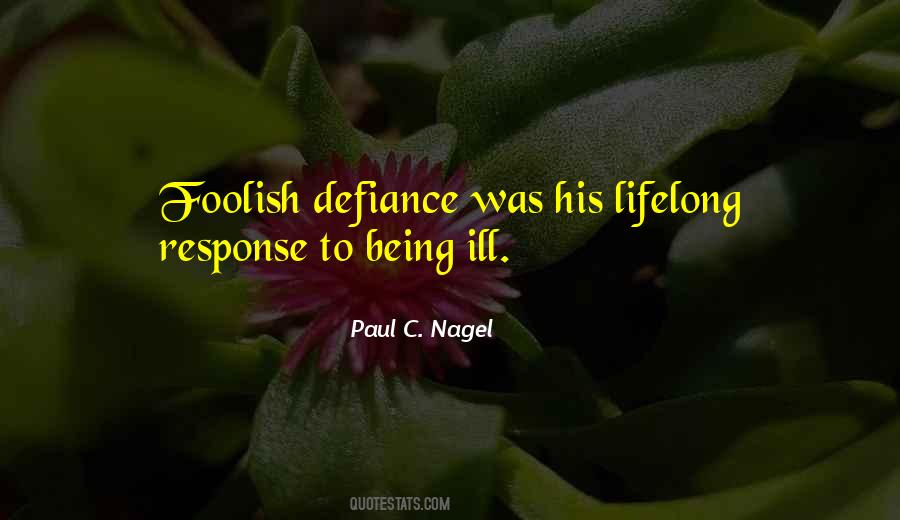 Paul C. Nagel Quotes #1661065