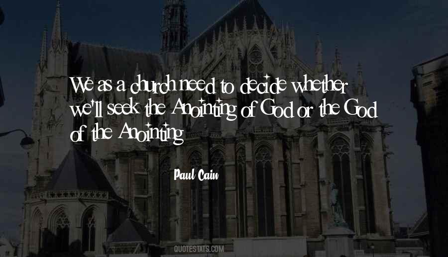 Paul Cain Quotes #1607662