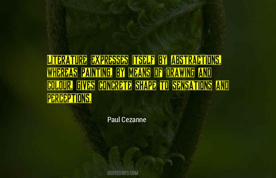 Paul Cezanne Quotes #1411877