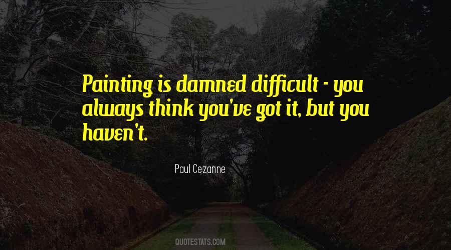 Paul Cezanne Quotes #1688705