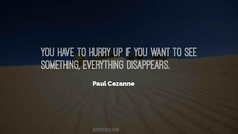 Paul Cezanne Quotes #587650