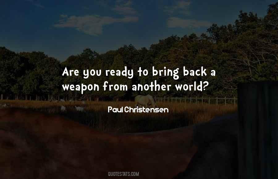 Paul Christensen Quotes #293567
