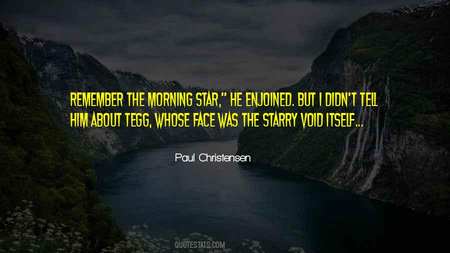 Paul Christensen Quotes #618436