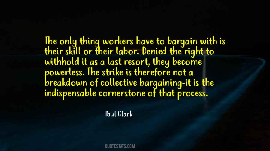 Paul Clark Quotes #1268574