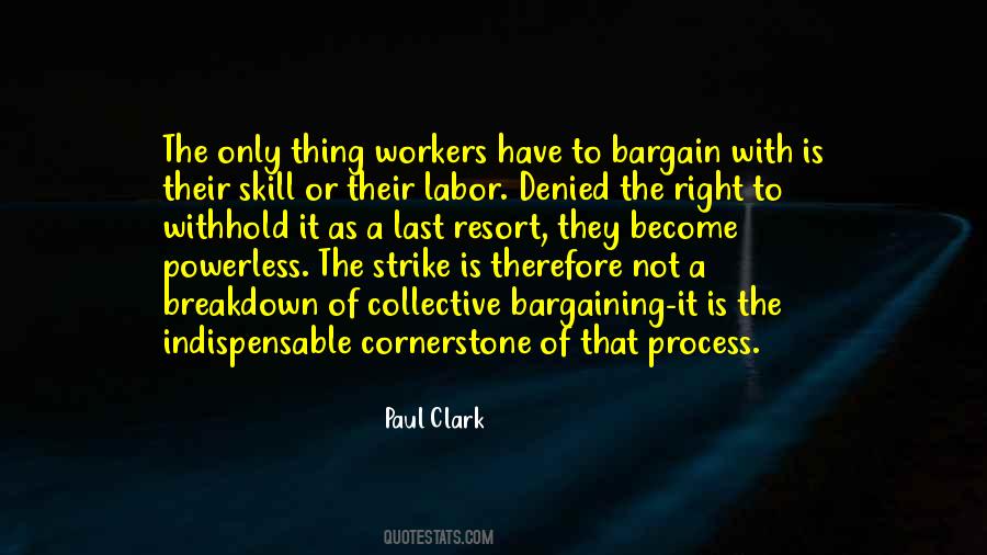 Paul Clark Quotes #1268574