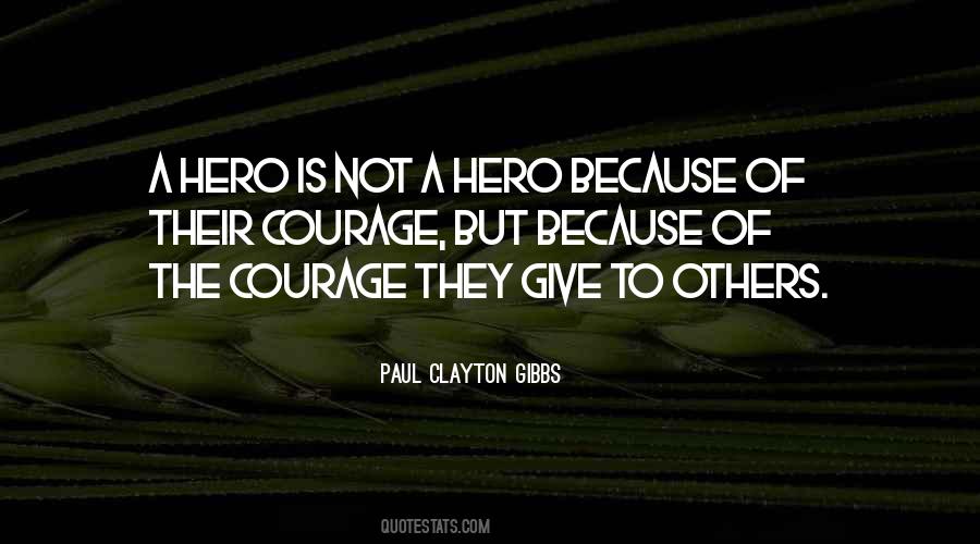 Paul Clayton Gibbs Quotes #952656 Paul Clayton Gibbs Quotes #952656
