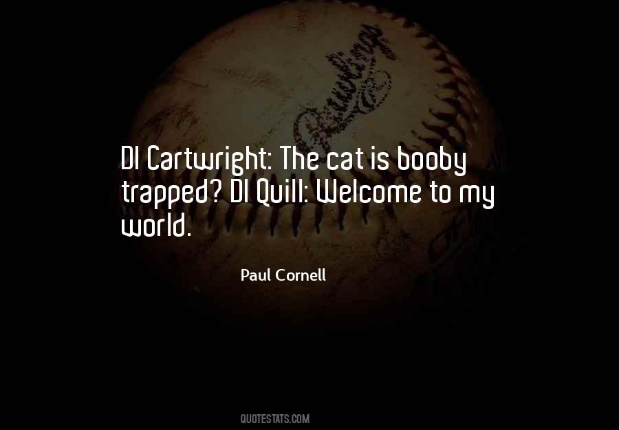 Paul Cornell Quotes #1702253