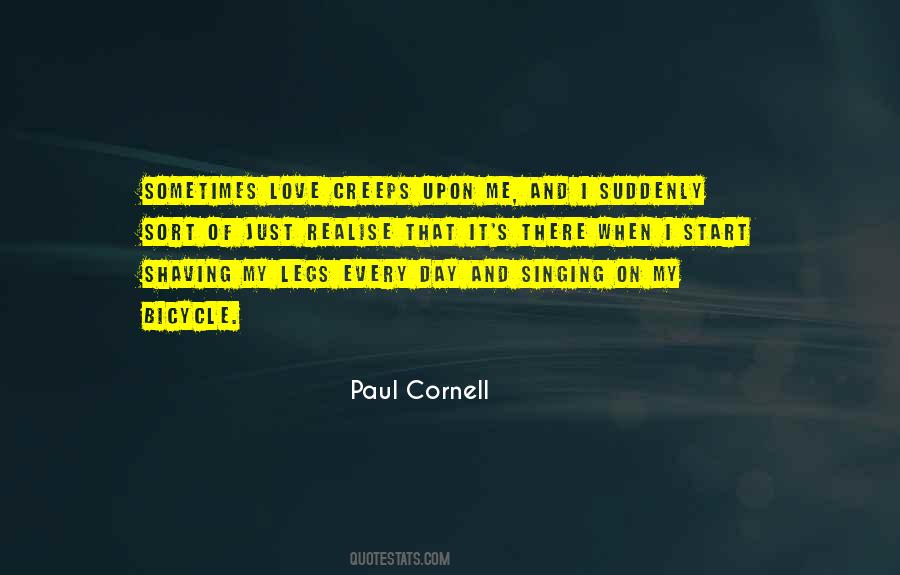 Paul Cornell Quotes #409350