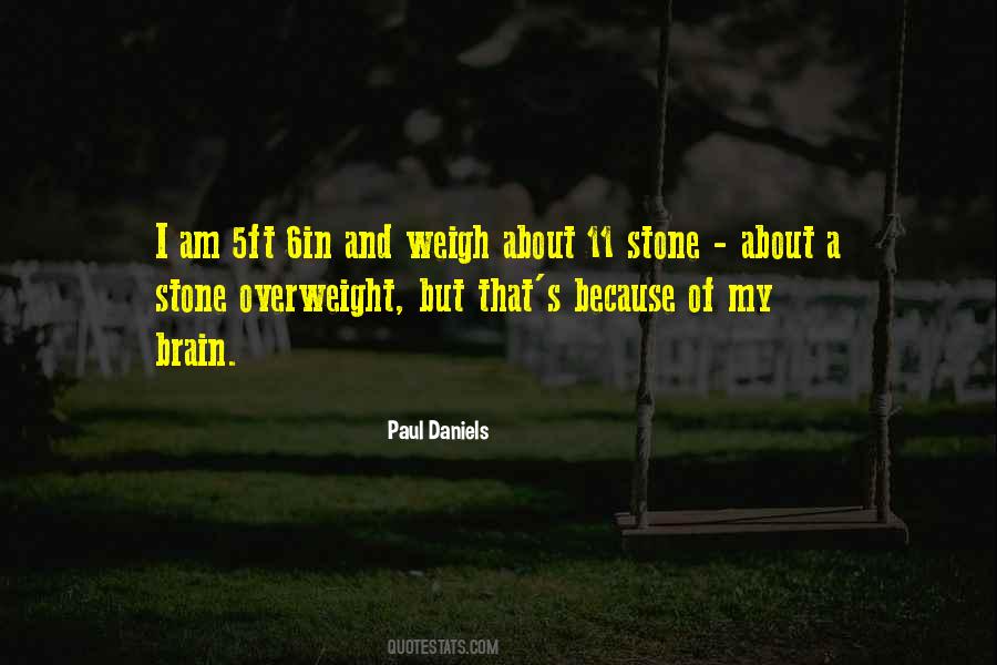 Paul Daniels Quotes #1168995