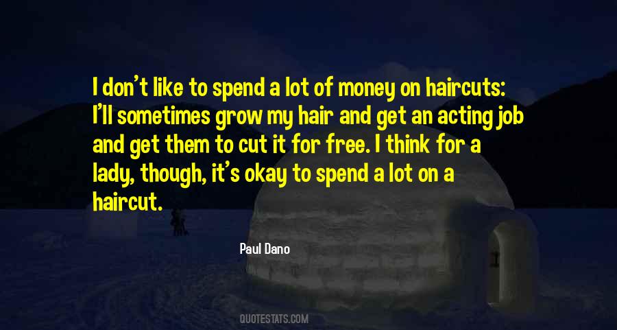 Paul Dano Quotes #10376