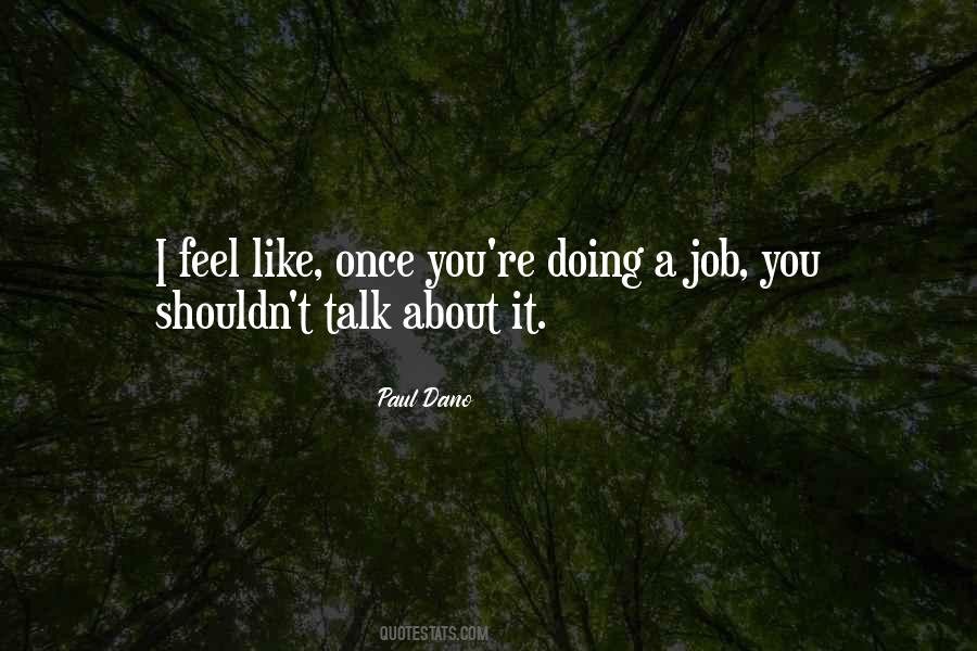 Paul Dano Quotes #1083415